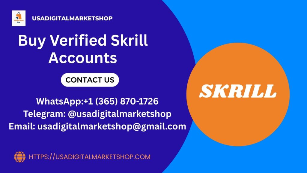 Buy Verified Skrill Accounts
